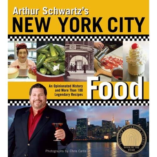 Book Review: Arthur Schwartz’s New York City Food