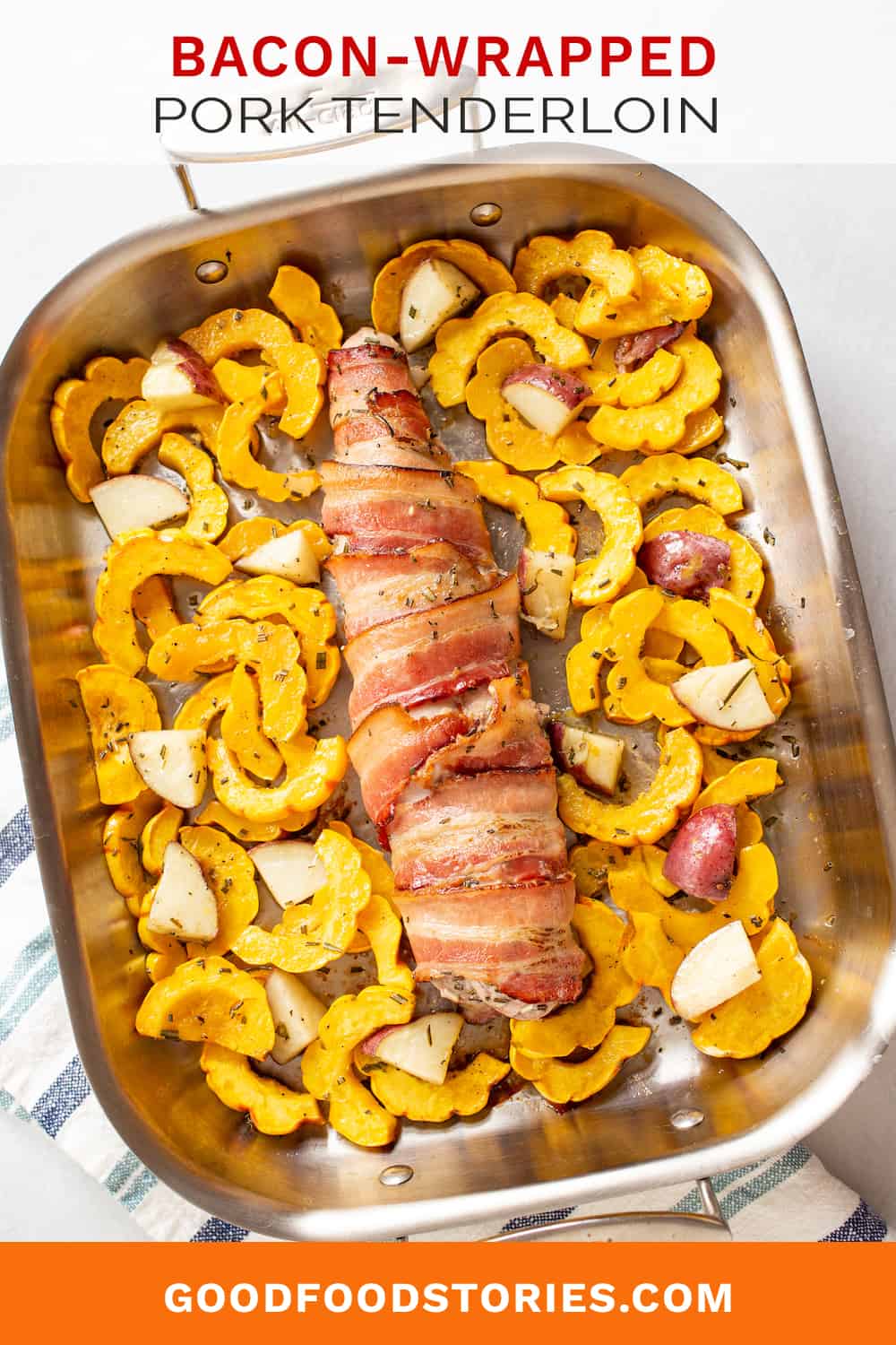 bacon-wrapped pork tenderlbacon-wrapped pork tenderloin with delicata squash and potatoes