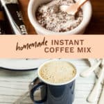 homemade instant coffee mix